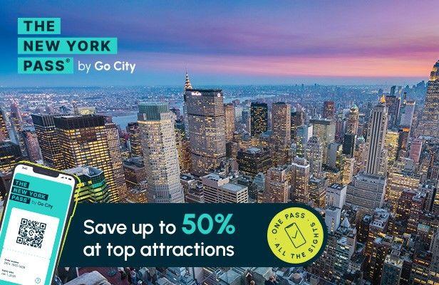 Save up to 50% at top attractions with The New York Pass by Go City